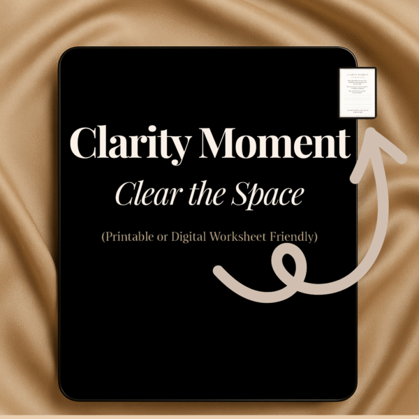Clarity-Moment-Clear-the-space